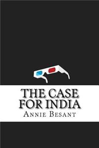 The Case for India