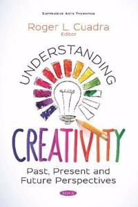 Understanding Creativity