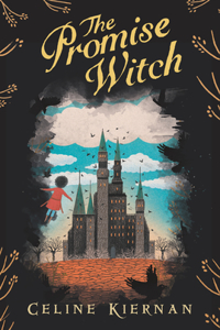 Promise Witch (the Wild Magic Trilogy, Book Three)