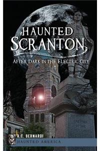 Haunted Scranton