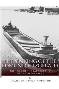 The Sinking of the Edmund Fitzgerald