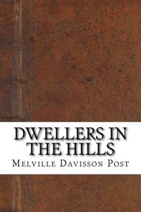 Dwellers in the Hills