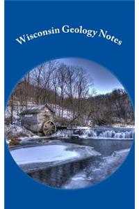 Wisconsin Geology Notes