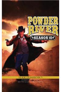 Powder River - Season Ten