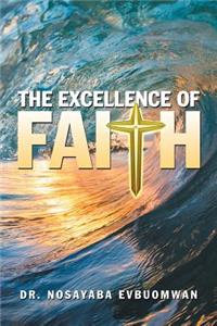 Excellence of Faith