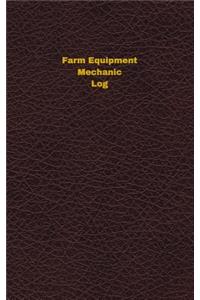 Farm Equipment Mechanic Log