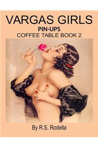 Vargas Girls Pin-Ups