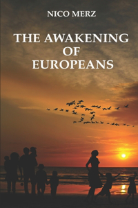 Awakening of Europeans