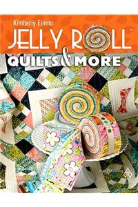 Jelly Roll Quilts & More