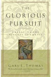 The Glorious Pursuit