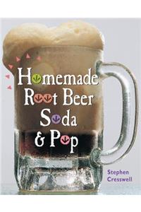 Homemade Root Beer, Soda & Pop