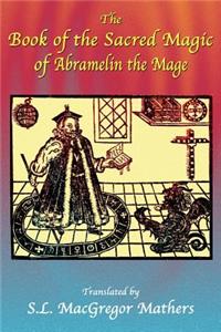 Book of the Sacred Magic of Abramelin the Mage