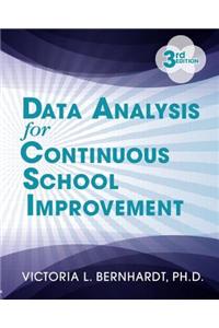 Data Analysis for Continuous School Improvement