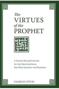 The Virtues of the Prophet