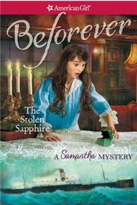 The Stolen Sapphire: A Samantha Mystery