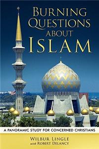 Burning Questions about Islam
