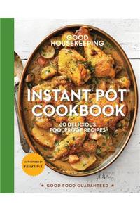 Good Housekeeping Instant Pot(r) Cookbook