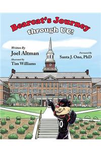 Bearcat's Journey Through Uc! - U of Cinn