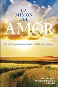 La Mision del Amor