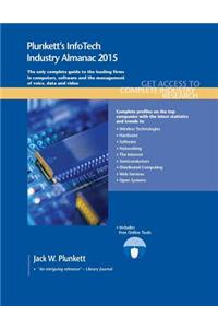 Plunkett's Infotech Industry Almanac 2015