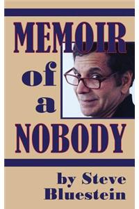 Memoir of a Nobody (hardback)