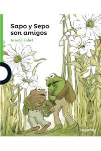 Sapo y Sepo Son Amigos (Frog and Toad Are Friends)