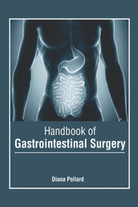 Handbook of Gastrointestinal Surgery