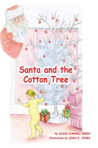 Santa and the Cotton Tree
