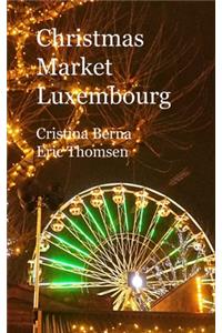 Christmas Market Luxembourg