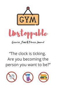Unstoppable Exercise_Food & Fitness Journal - Made In USA - Food Journal - Gift for Women - Fitness Planner