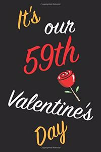 It's Our 59th Valentine's Day