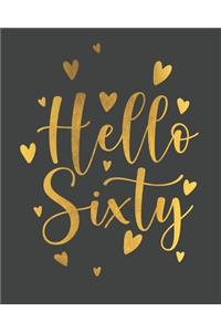 Hello Sixty