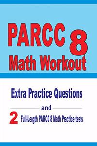 PARCC 8 Math Workout