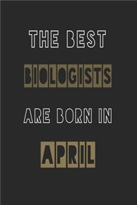The Best biologists are born in April journal
