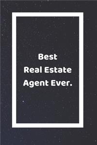 Best Real Estate Agent Ever