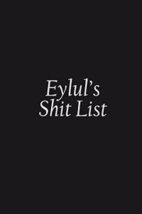 Eylul's Shit List