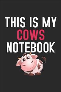 This Is My Cows Notebook