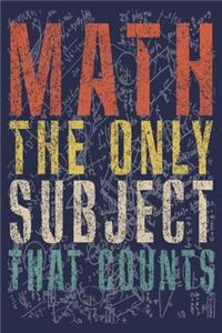 Math The Only Subject That Counts