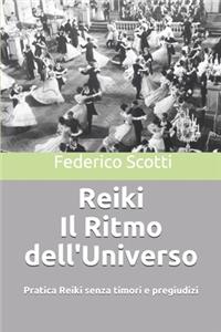 Reiki Il Ritmo dell'Universo
