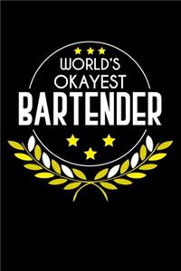 World's Okayest Bartender