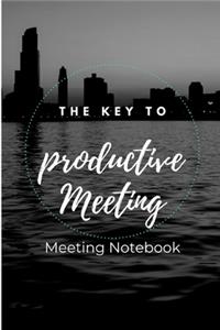 The Key To Productive Meeting