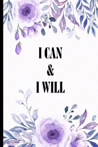 I Can And I Will