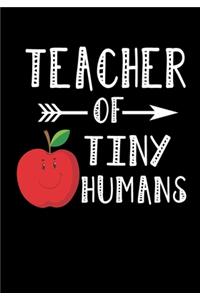 Teacher Of Tiny Humans