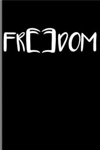 Freedom: Freedom Books Bookworms Readers Reading Nerds Geeks Literature Poem Novel Gift (6"x9") Lined notebook Journal to write in