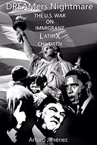 DREAMers Nightmare