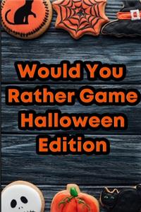 Would You Rather Game