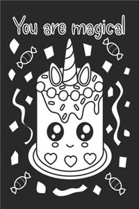 You are Magical (Unicorn Journal Notebook)