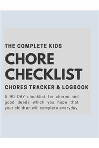 The Complete Kids Chore Checklist