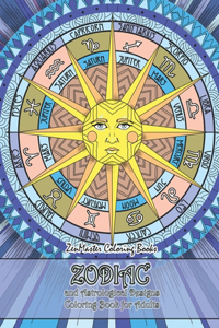 Zodiac and Astrological Designs Coloring Book for Adults