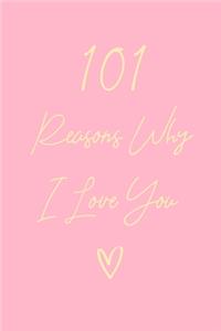 101 Reasons Why I Love You